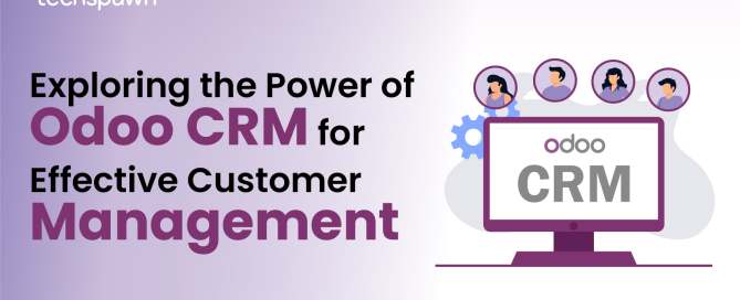 Odoo CRM for Customer Management_Techspawn Solutions Pvt Ltd