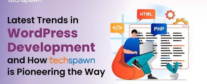 Wordpress development company_Techspawn Solutions Pvt Ltd
