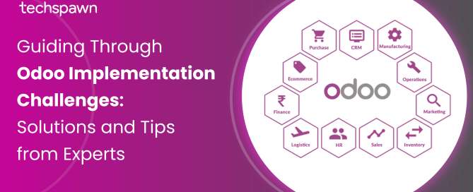 Guiding Through Odoo Implementation Challenges: Solutions and Tips from Experts