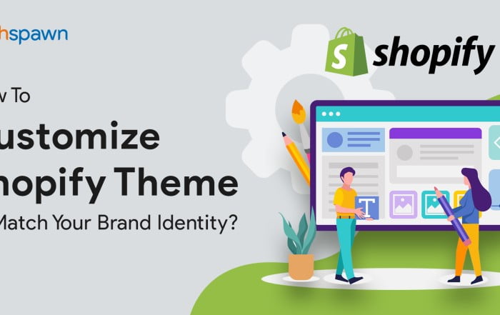 Shopify customize theme_Techspawn Solutions Pvt Ltd