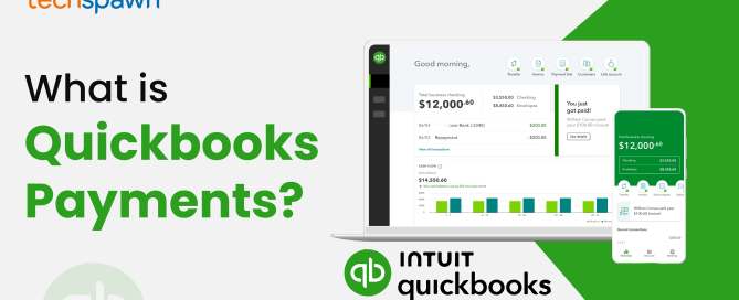 What is Quickbooks Payments _Techspawn Solutions Pvt Ltd