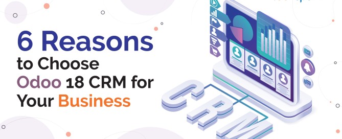 6 Reasons why Odoo 18 is good for business
