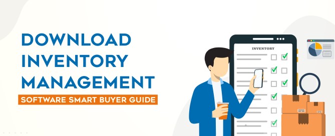 Download inventory management software checklist with seven evaluation criteria
