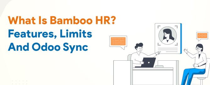 BambooHR employee, department and time-off data syncing one way into Odoo 18 HR records